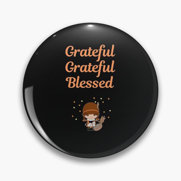 Item preview, Grateful Grateful Blessed designed and sold by LucianaArts.