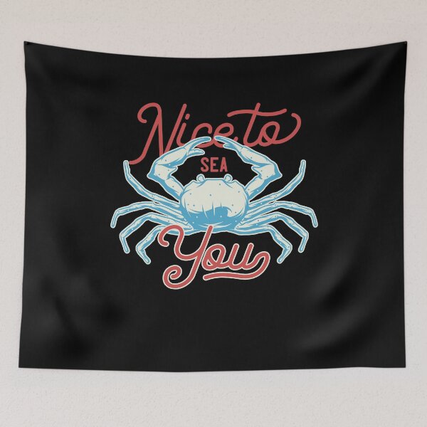 Item preview, Nice To Sea You Fun Saying Crab Sea Protection designed and sold by Two Left Hands Design.