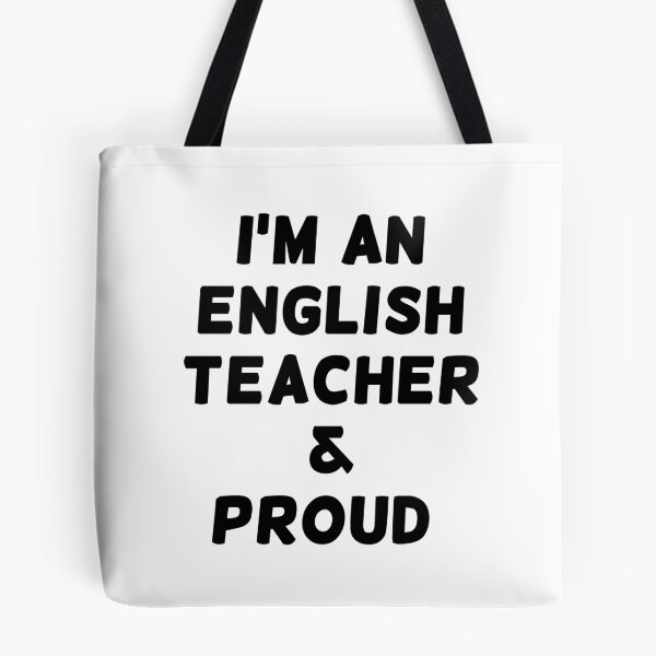 Item preview, I'M AN ENGLISH TEACHER & PROUD - Black Writing designed and sold by akaiawa.