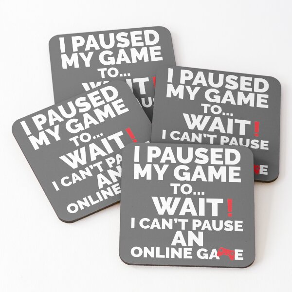 Item preview, FUNNY GAMING, I PAUSED MY GAME TO BE HERE, GAMER GIFT designed and sold by TheFirstOne.