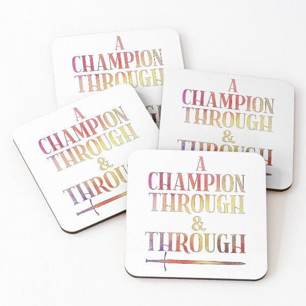 Item preview, Galavant-Inspired "A Champion Through and Through" designed and sold by mulberrydragon.