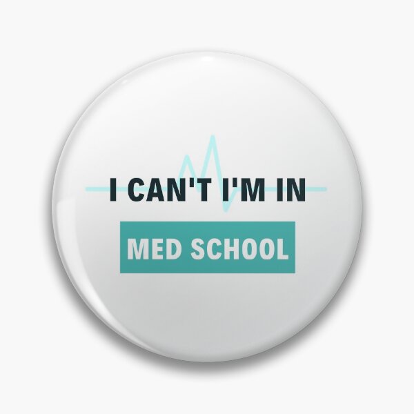 Item preview, I Can't I'm In Med School designed and sold by jpremiumdesigns.