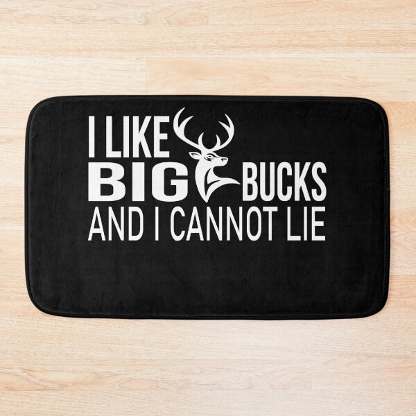 Item preview, I Like Big Bucks And I Cannot Lie designed and sold by ELAB27.