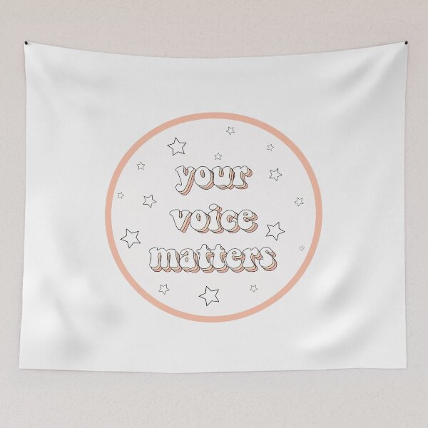 Item preview, Your Voice Matters designed and sold by alwayselle.