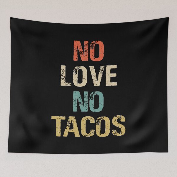 Item preview, Vintage No Love No Tacos designed and sold by timiart.