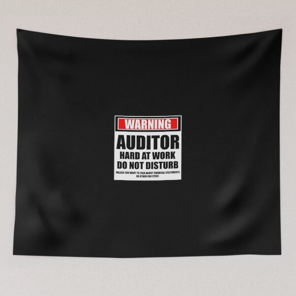 Item preview, Warning Auditor Hard At Work Do Not Disturb designed and sold by cmmei.