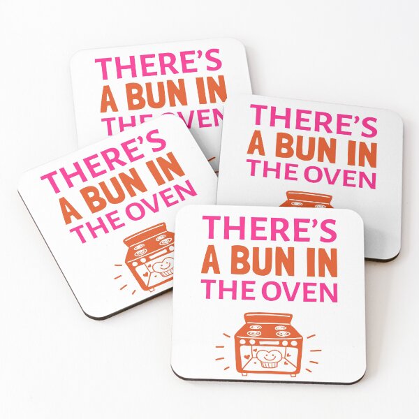 Item preview, There is a bun in the oven - Polcare designed and sold by Polycare.