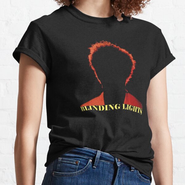 BLINDING LIGHTS Classic T-Shirt