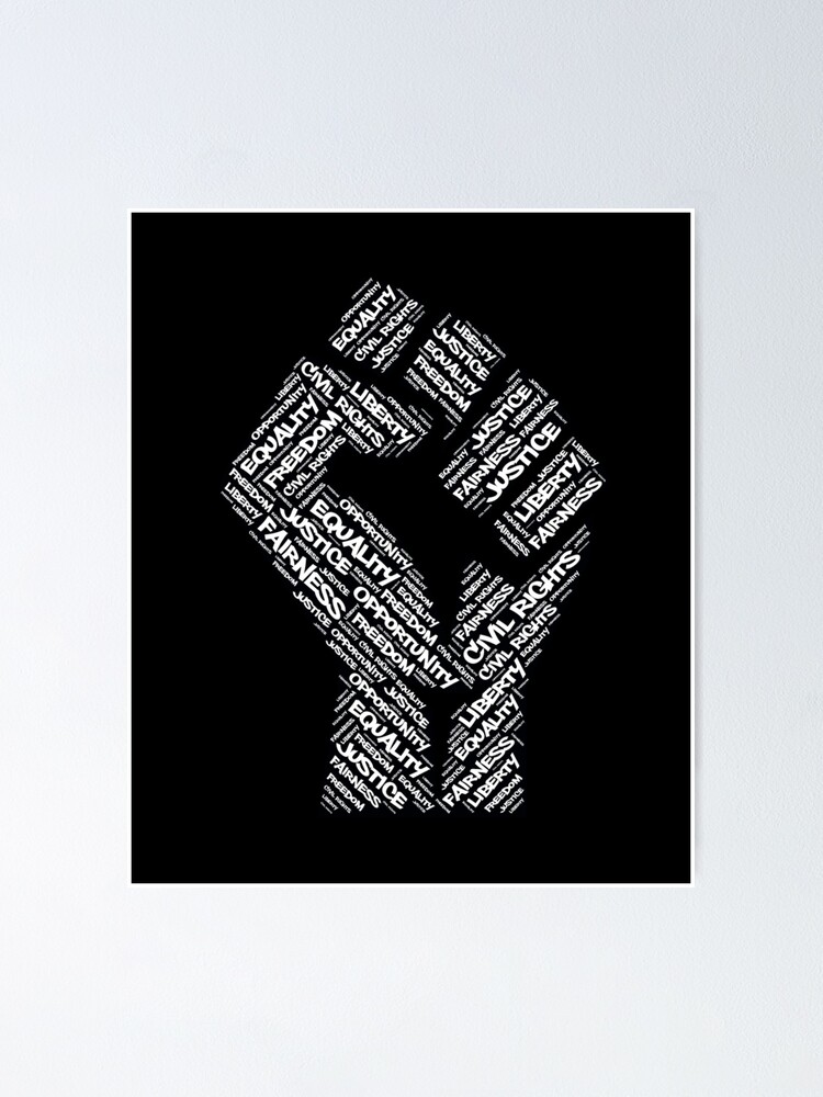 Civil Rights Black Power Fist Justice Design Poster for Sale by  tshirtexpressiv