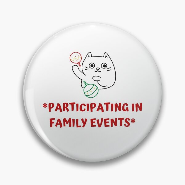 Item preview, *participating in family events* designed and sold by LifeAsGeneration Z.