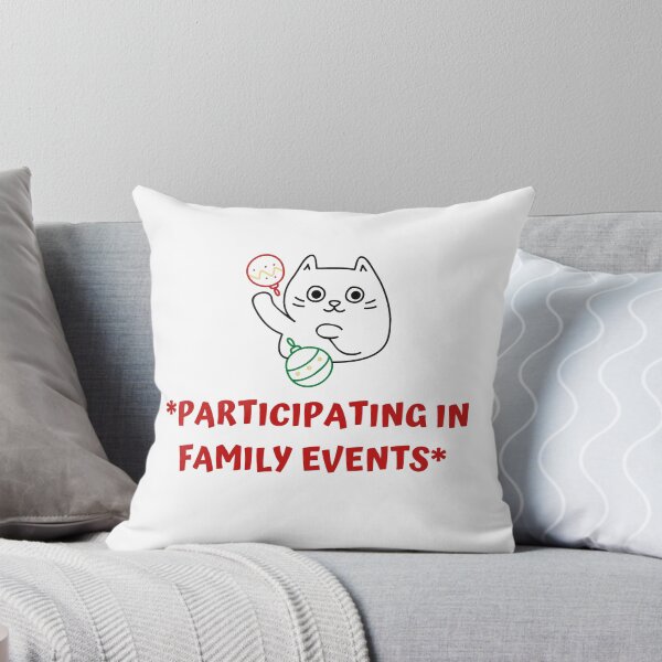 Item preview, *participating in family events* designed and sold by LifeAsGeneration Z.
