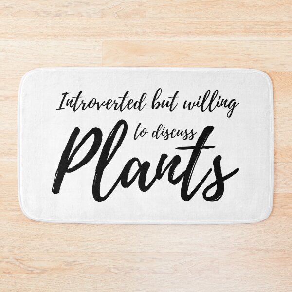 Item preview, Introverted but willing to discuss plants typography  designed and sold by marta-maria.