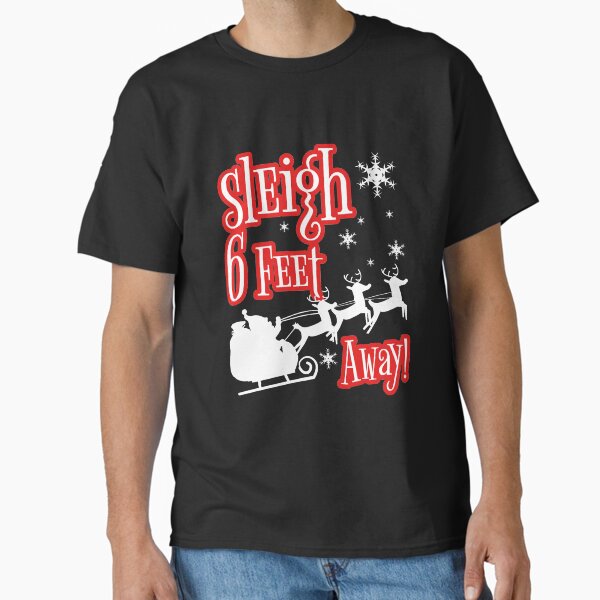 Item preview, Sleigh 6 Feet Away Christmas 2020 Pun  designed and sold by RainbowPandas.