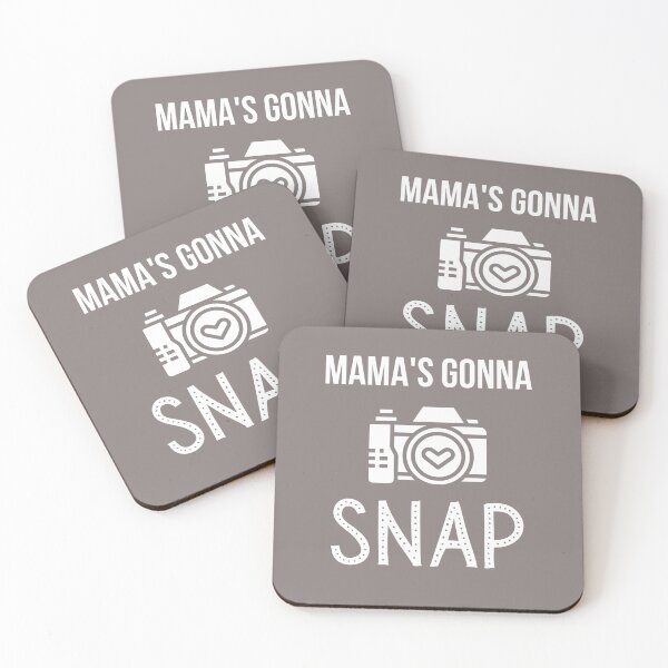 Item preview, MAMA'S GONNA SNAP PHOTOG TSHIRT AND MERCH designed and sold by JaylaStarr.