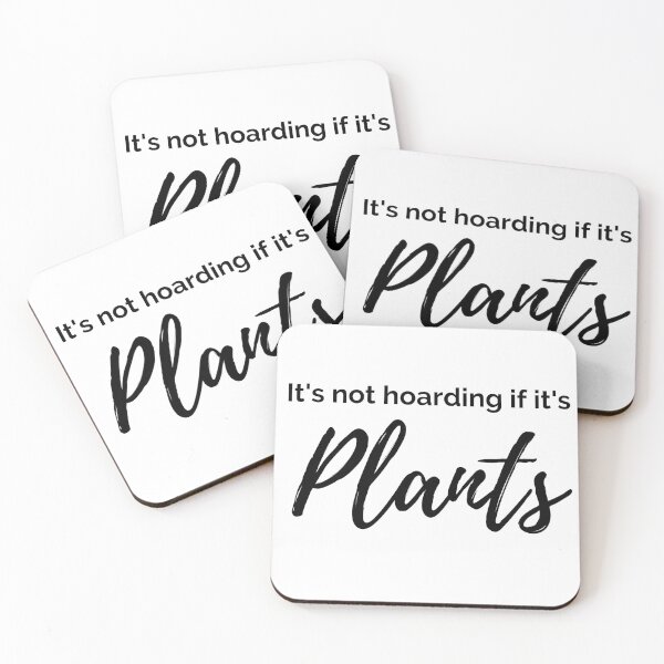 Item preview, It's not hoarding if it's plants typography - black text designed and sold by marta-maria.