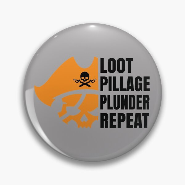 Item preview, Loot Pillage designed and sold by Teamtsunami6.