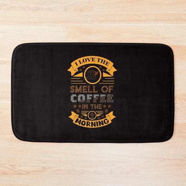 Item preview, I Love The Smell Of Coffee In The Morning designed and sold by cutitoutsir.