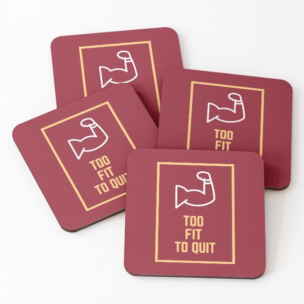 Item preview, Too fit to quit motivational designed and sold by WearYourGames.