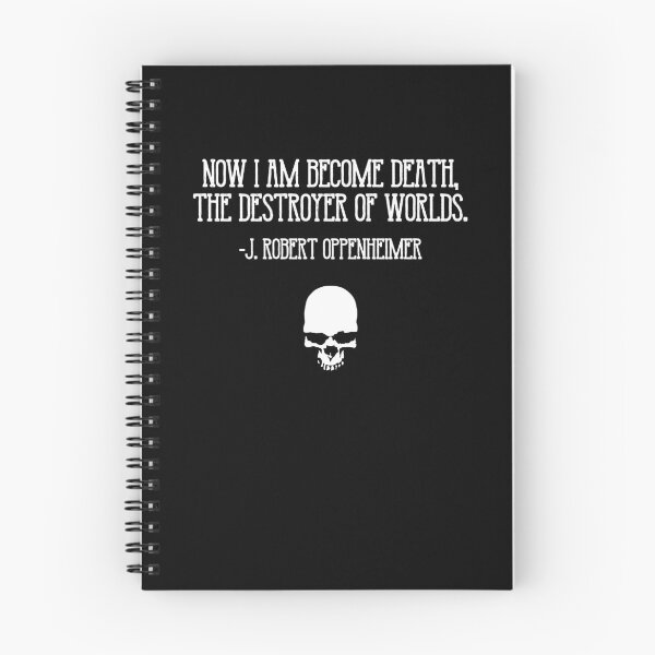 Item preview, Now I Am Become Death, Destroyer of Worlds  J. Robert Oppenheimer Quote designed and sold by poopfactory.