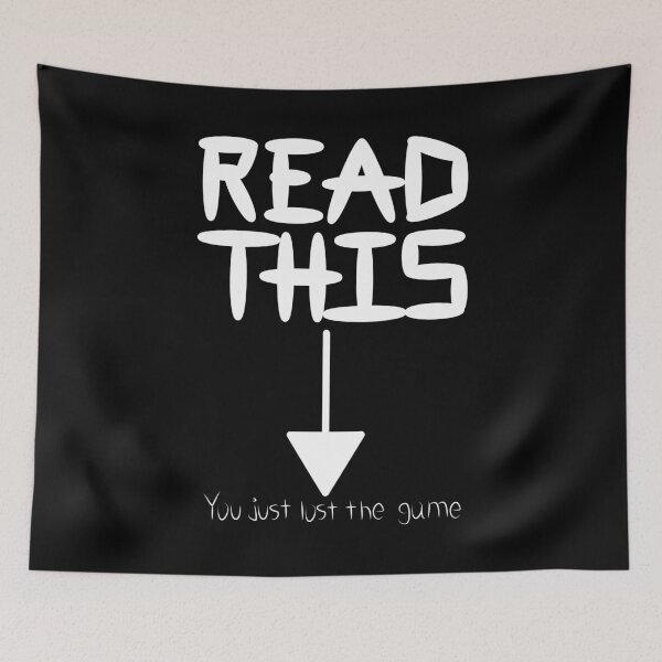 Item preview, Read This You Just Lost The Game designed and sold by KiannasMind.