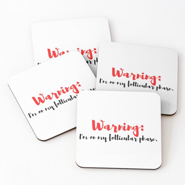 Item preview, Warning Im on my follicular phase designed and sold by lolquotes.