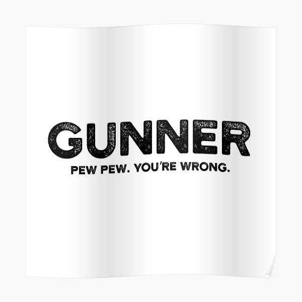 gunner-slang-typography-poster-by-lolquotes-redbubble