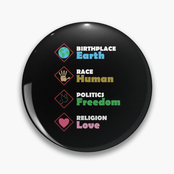 Item preview, Birthplace Earth Race Human Politics Freedom Religion Love designed and sold by LookFrog.