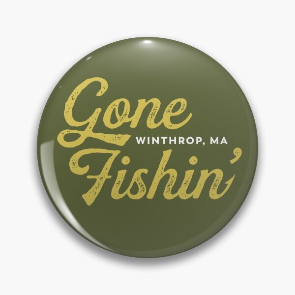 Item preview, Gone Fishin' (Winthrop, MA) designed and sold by Eliana Southworth.