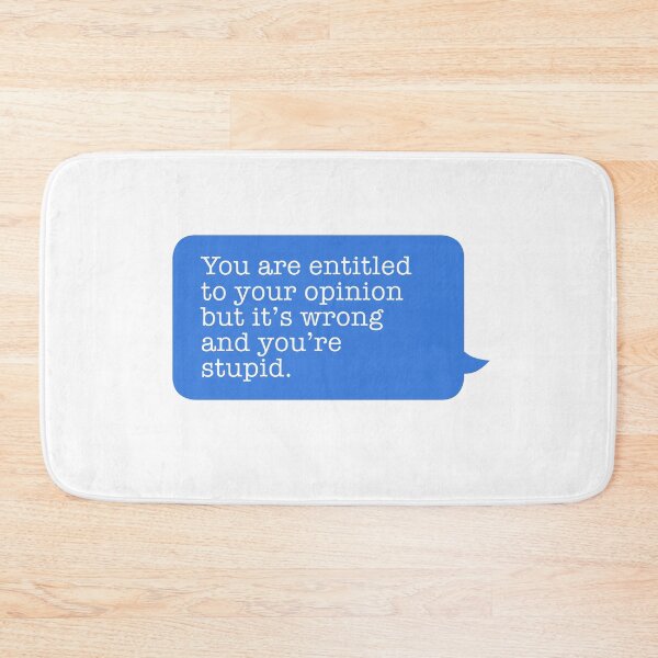Item preview, You are entitled to your opinion  designed and sold by mrwonderllama.