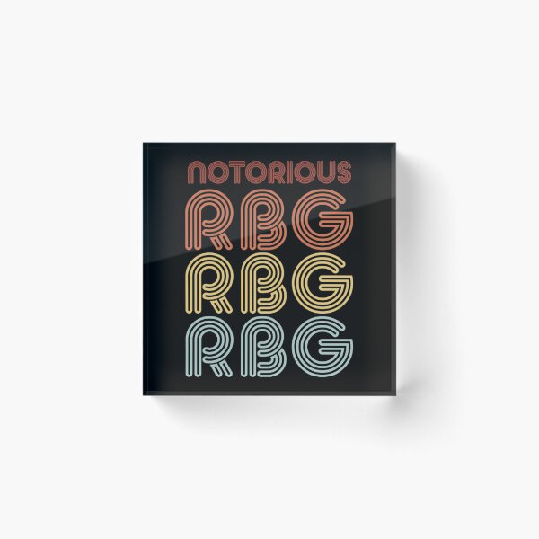 Item preview, Notorious Rbg, Notorious RBG RBG RBG designed and sold by LuckTen.
