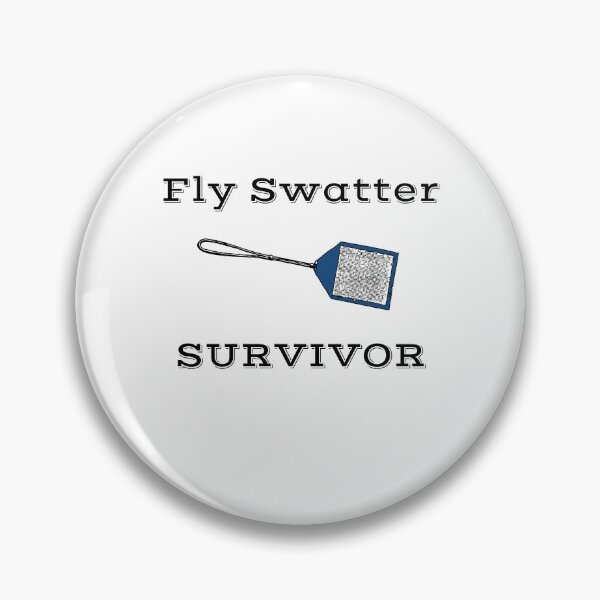 Item preview, Fly Swatter Survivor Funny Gifts designed and sold by WUOdesigns.
