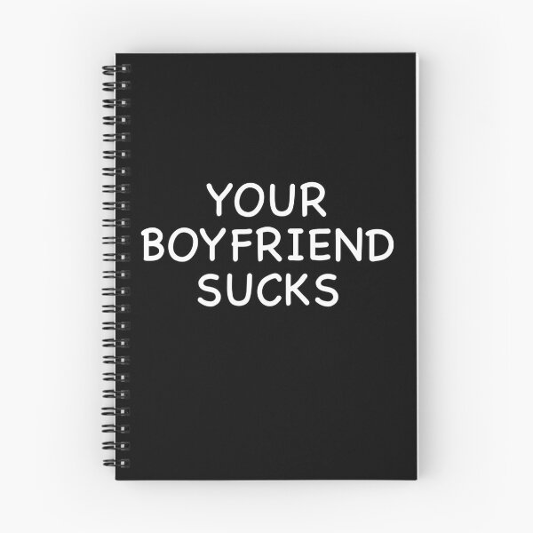 Item preview, Your Boyfriend Sucks designed and sold by popculturechick.