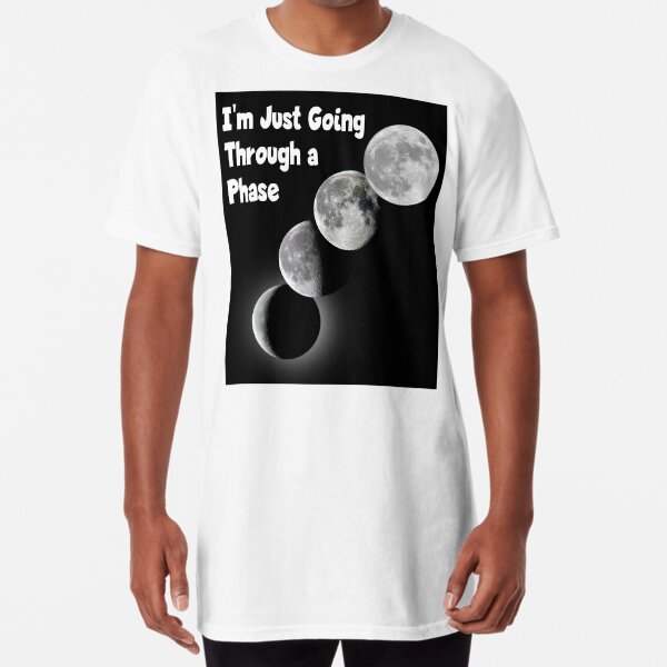 Going Through a (Lunar) Phase Long T-Shirt