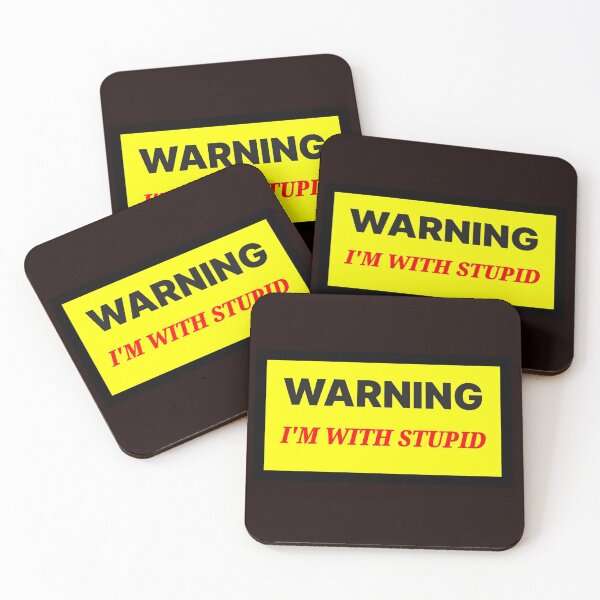 Item preview, Warning I'm With Stupid designed and sold by QuotesDogma.