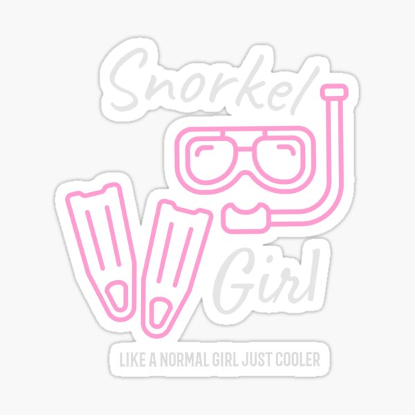 Item preview, Snorkel Girl Pink Like A Normal Girl Just Cooler designed and sold by loveoceanair.