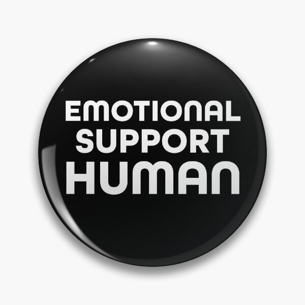 Item preview, Emotional Support Human designed and sold by ind3finite.