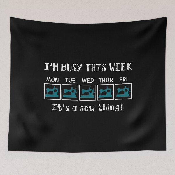 Item preview, I'm Busy This Week It's Sew Thing designed and sold by Charles Brian.