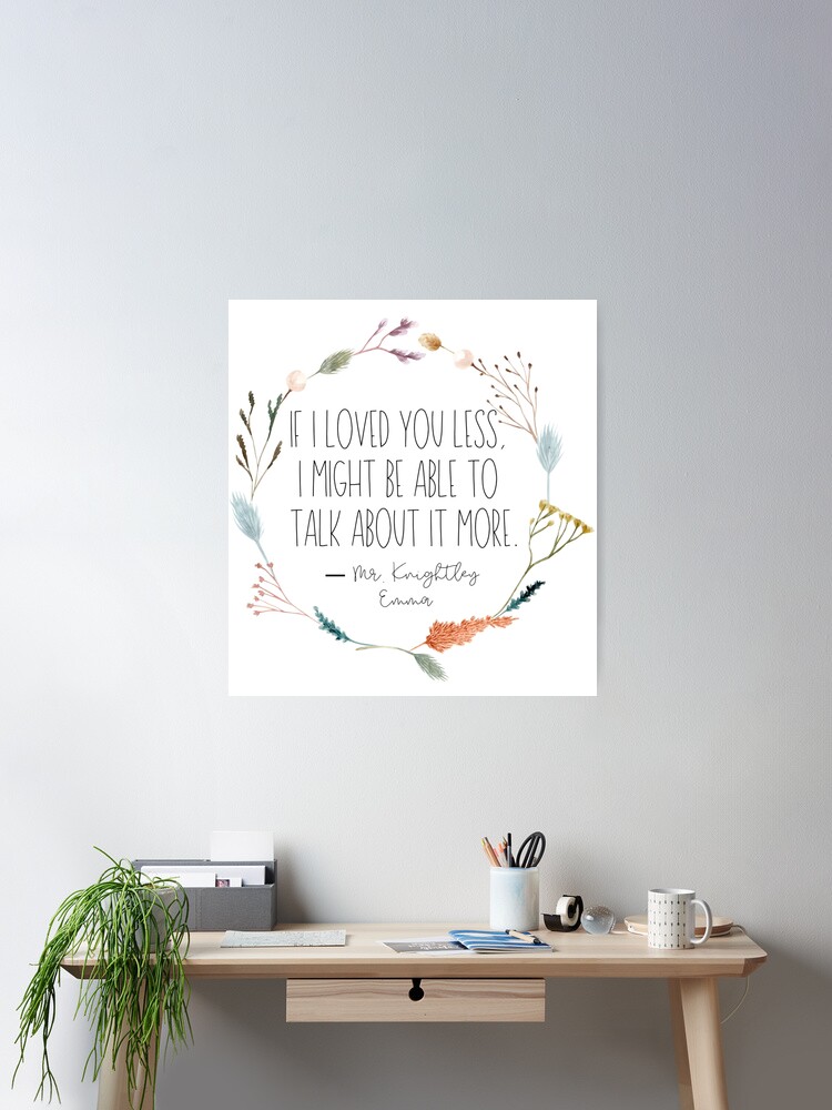 Thumbnail 1 of 3, Poster, Jane Austen Mr. Knightley Emma Book Quote designed and sold by Dollfacedesign.
