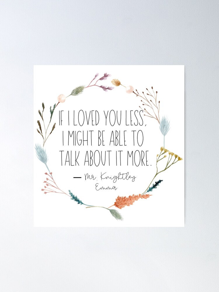 Thumbnail 2 of 3, Poster, Jane Austen Mr. Knightley Emma Book Quote designed and sold by Dollfacedesign.