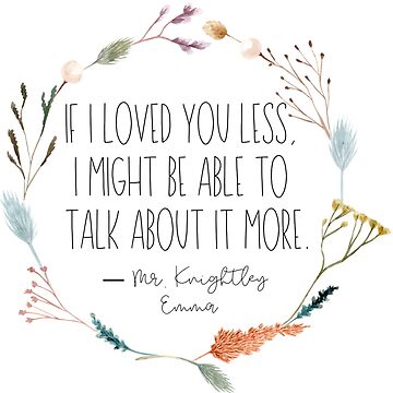 Artwork thumbnail, Jane Austen Mr. Knightley Emma Book Quote by Dollfacedesign
