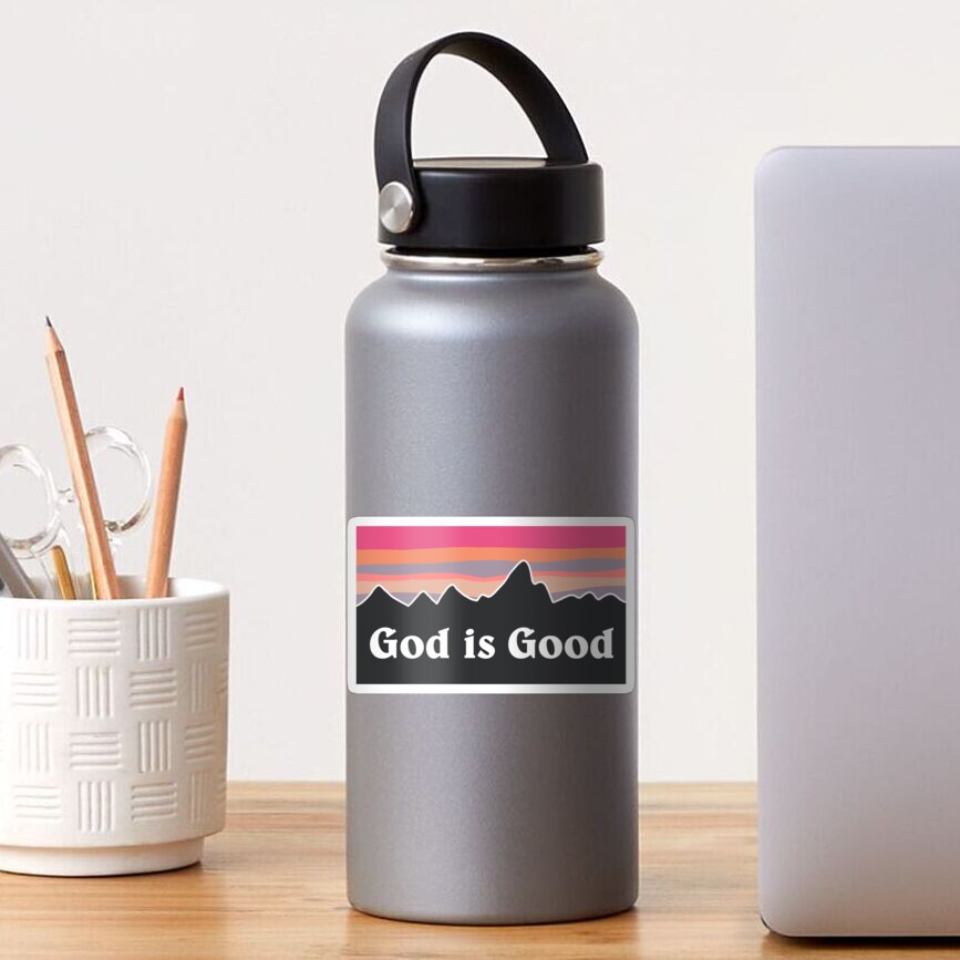God is Good Sticker