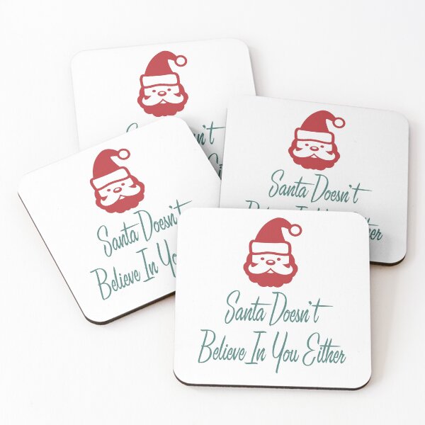 Item preview, Santa Doesn't Believe in You Either designed and sold by burlybot.