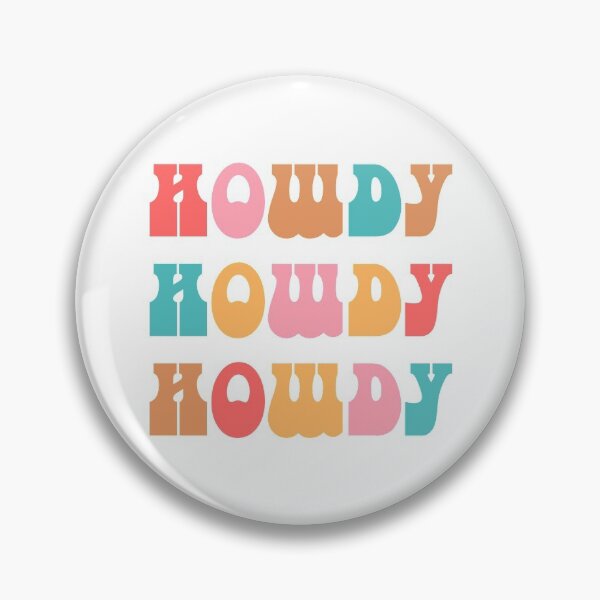 Item preview, Howdy Howdy Howdy designed and sold by mragatz.