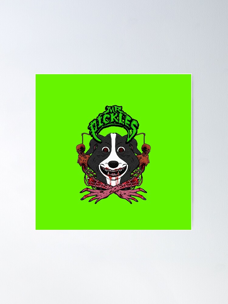 Mr. Pickles Poster for Sale by krusstudio