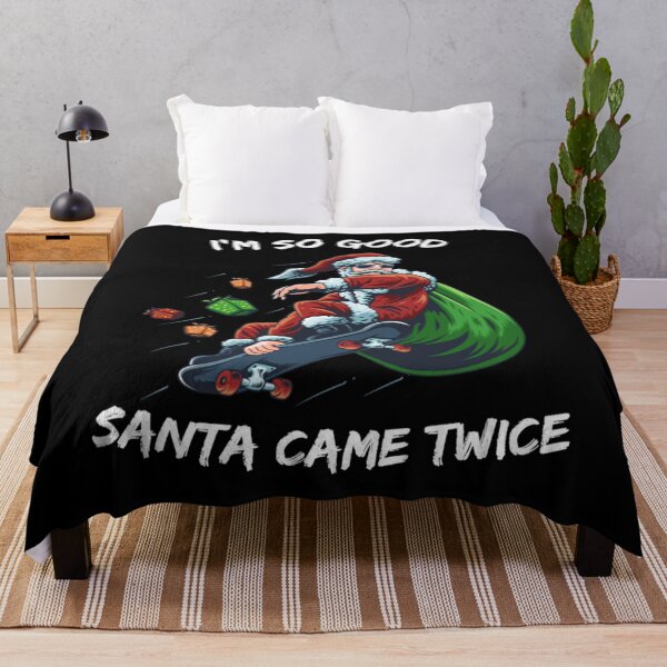 Item preview, I'm so good Santa came TWICE Snowboard christmas designed and sold by Raiseofwoman.