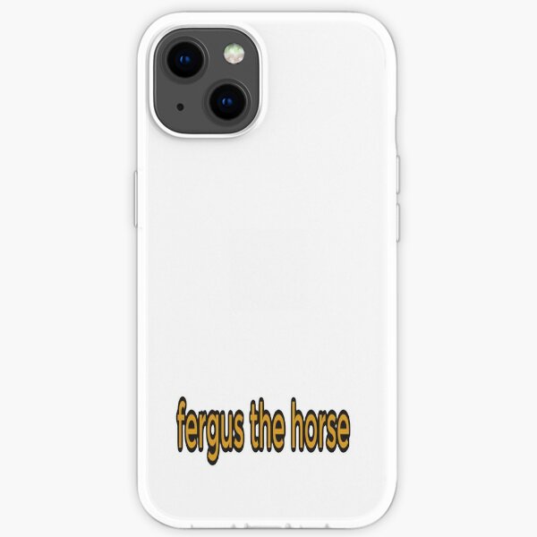 Fergus The Horse funny iPhone Soft Case