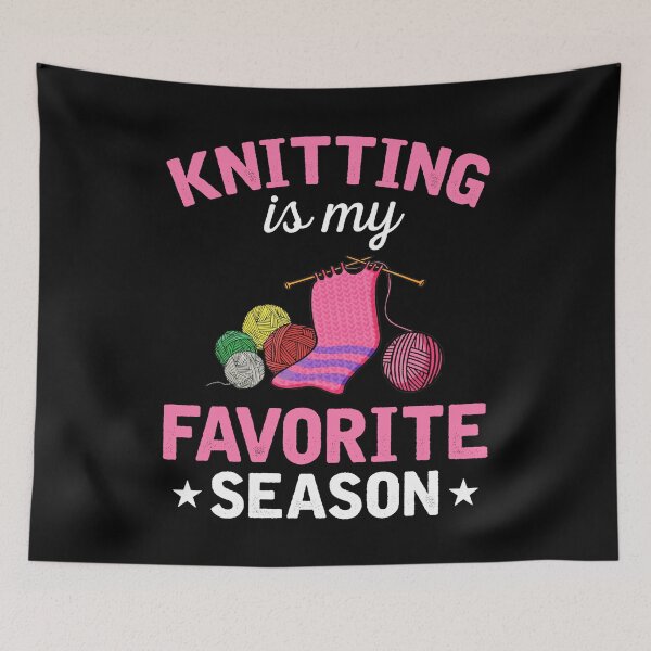 Item preview, Knitting Is My Favorite Season  designed and sold by Charles Brian.