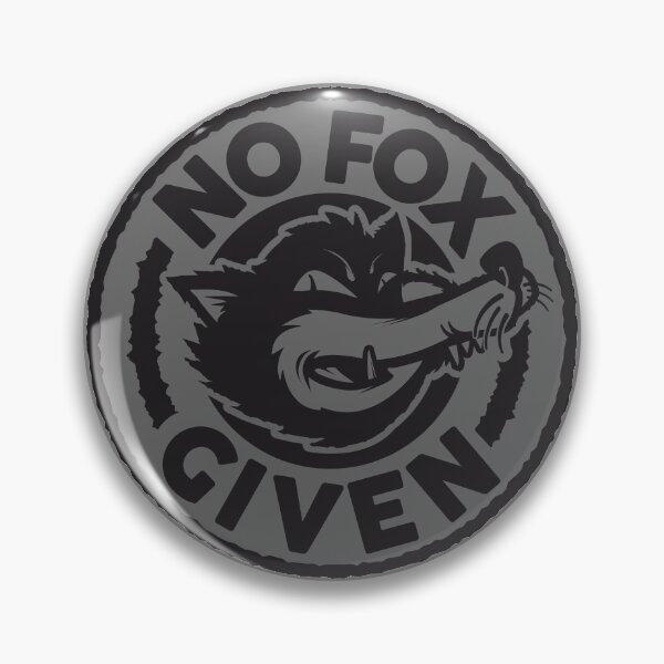 Item preview, No Fox Given designed and sold by OrganicGraphic.
