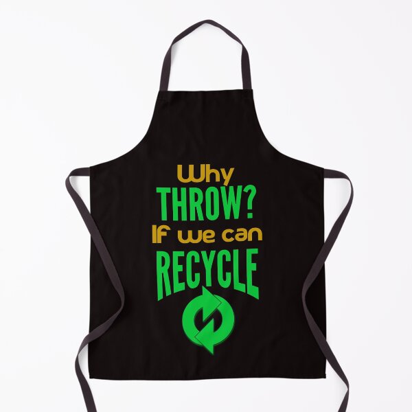 Item preview, Why Throw? If We Can Recycle - Green Recycle Icon And Text designed and sold by leo121687.