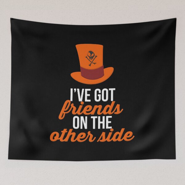 Item preview, I've Got Friends on the Other Side  designed and sold by RookieSpoon.